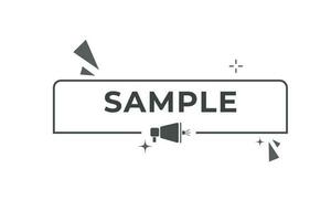 Sample Button. Speech Bubble, Banner Label Sample vector