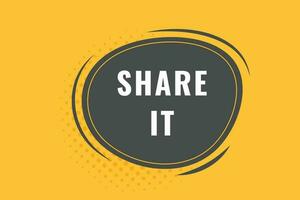 Share It Button. Speech Bubble, Banner Label Share It vector