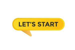 Lets Start Button. Speech Bubble, Banner Label Lets Start vector