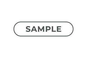 Sample Button. Speech Bubble, Banner Label Sample vector