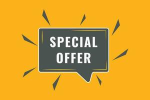 Special Offer Button. Speech Bubble, Banner Label Special Offer vector