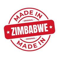 Made In Zimbabwe Stamp Logo Icon Symbol Design. Seal National Original Product Badge. Vector Illustration