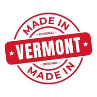 Made In Vermont Stamp Logo Icon Symbol Design. Seal National Original Product Badge. Vector Illustration