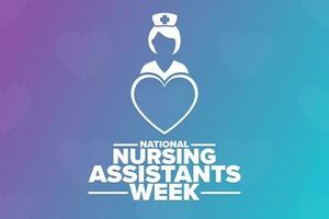 National Nursing Assistants Week. Holiday concept. Template for background, banner, card, poster with text inscription. Vector EPS10 illustration.