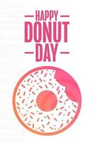 Happy Donut Day. Holiday concept. Template for background, banner, card, poster with text inscription. Vector EPS10 illustration.