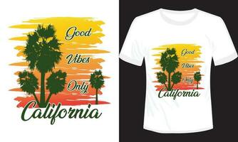 bueno vibraciones solamente California tipografía camiseta diseño vector ilustración