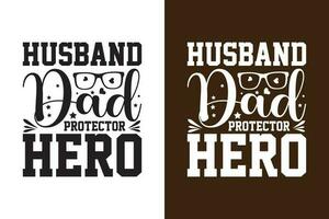 Husband Dad Protector Hero vector