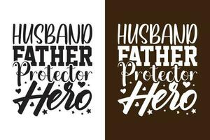 Husband Father Protector Hero vector