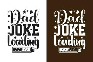 Dad Joke Loading vector