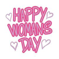 Modern handwritten Happy Womans Day ,good for graphic design resources, prints, stickers, posters, pamflets, and more. vector