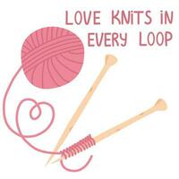 Balls of wool yarn with knitting needles, knitting flat design vector Love knits in every loop.