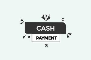 cash payment vectors, sign, level bubble speech cash payment vector