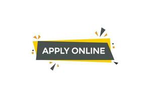 apply online  vectors, sign, level bubble speech apply online vector