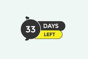 33 days left countdown template, 33 day countdown left banner label button eps 33 vector