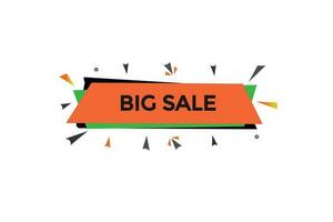 big sale vectors, sign, level bubble speech big sale vector