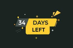 34 days left countdown template, 34 day countdown left banner label button eps 34 vector