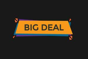 big deal vectors, sign, level bubble speech big deal vector