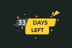 33 days left countdown template, 33 day countdown left banner label button eps 33 vector