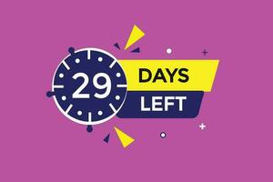 29 days left countdown template, 29 day countdown left banner label button eps 29 vector