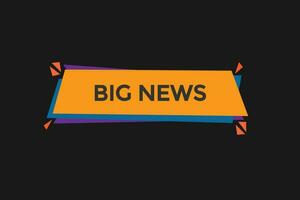 big news vectors, sign, level bubble speech big news vector