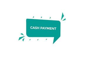 cash payment vectors, sign, level bubble speech cash payment vector