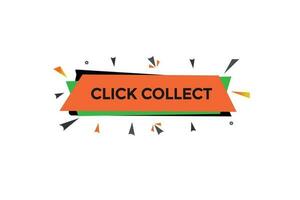 click collect vectors, sign, level bubble speech click collect vector