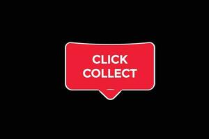 click collect vectors, sign, level bubble speech click collect vector