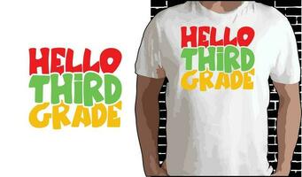 Hello 3rd Grade T shirt Design, Quotes about Back To School, Back To School shirt, Back To School typography T shirt design vector