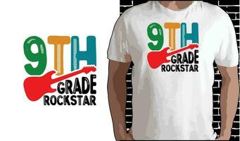 9th Grade Rockstar T shirt Design, Quotes about Back To School, Back To School shirt, Back To School typography T shirt design vector