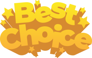 best choice fun promotional typography png