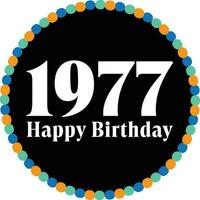 Happy Birthday, 1976, 1977, 1978, 1979, 1980, 1981, 1982, 1983, 1984, 1985 vector