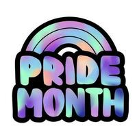 Pride month handwritten colorful text with gradient and rainbow. Celebrating gender equality and diversity. Lettering vector design for sticker, print, poster.