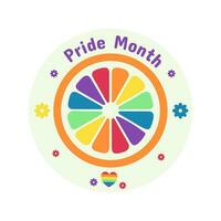 Sticker with fruit slice in rainbow colors and text Pride Month vector