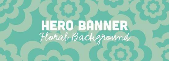 Green Floral Banner With Copy Space, Hero Image Template. Flowers Pattern Image for Websites And Print Design, Turquoise shade vector