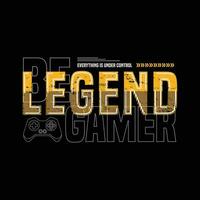 Gamer legend typography, perfect for t-shirts, hoodies, prints etc. vector