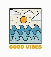 Good vibes in the summer with the waves design vector for t-shirt, badge, sticker, etc