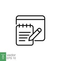 Online exams icon. Simple outline style. Distance learning, copywriting, submit form, education concept. Thin line symbol. Vector illustration isolated on white background. EPS 10.