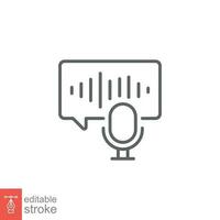 Voice message icon. Simple outline style. Phone audio record, podcast, mic sound with bubble speech concept. Thin line symbol. Vector illustration isolated on white background. Editable stroke EPS 10.