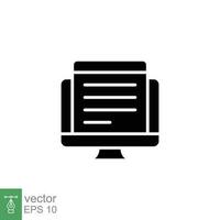 Online document icon. Simple solid style. Article, paper on monitor, business, technology concept. Black silhouette, glyph symbol. Vector illustration isolated on white background. EPS 10.