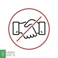 No apretón de manos icono. sencillo contorno estilo. mano agitar, prohibido, detener saludo, prohibición, bloquear, No acuerdo concepto. Delgado línea símbolo. vector ilustración aislado en blanco antecedentes. eps 10