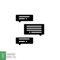 Speech bubble with text lines icon. Simple solid style. Chat, message, talk, balloon, conversation concept. Black silhouette, glyph symbol. Vector illustration isolated on white background. EPS 10.