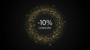 Limited offer gold halftone dotted banner with a 10 discount . White numbers in gold glittering circle on dark background. Vector illustration