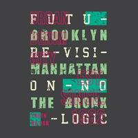 brooklyn urban street, graphic design, typography vector illustration, modern style, for print t shirt