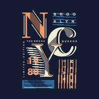 brooklyn nyc abstract graphic, typography vector, t shirt design illustration, good for ready print, and other use vector