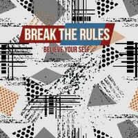 break the rules lettering pattern seamless vector, abstract graphic, illustration, for print t shirt vector