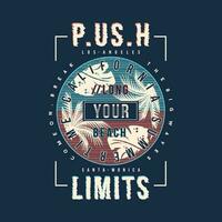 push your limits on beach theme graphics design, surfing typography, t shirt vectors, summer adventure vector