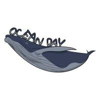 Whale in cartoon design with text of Ocean Day on top of whale for world ocean day template vector