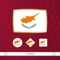 Set of Cyprus flags with gold frame for use at sporting events on a burgundy abstract background. vector