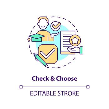 Check and choose concept icon. College education. Tuition assistance. Financial aid. Choose university. Program choice abstract idea thin line illustration. Isolated outline drawing. Editable stroke vector