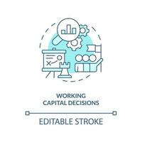 Working capital decision turquoise concept icon. Financial solution abstract idea thin line illustration. Isolated outline drawing. Editable stroke vector